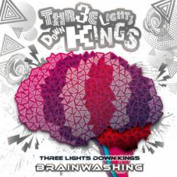 Three Lights Down Kings : Brainwash